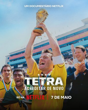 Netflix divulga cena inédita e pôster de Tetra: Acreditar de Novo