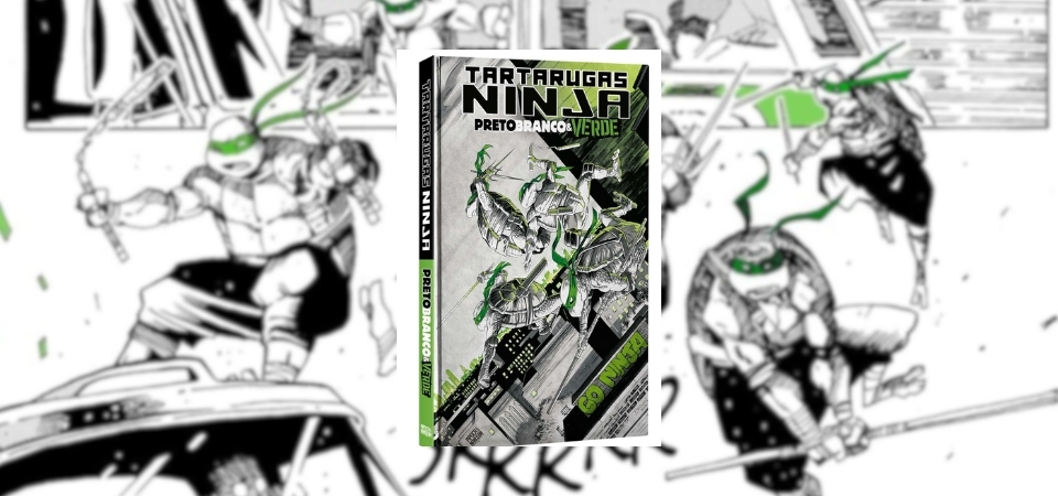 Tartarugas Ninja: Preto, Branco e Verde reinventa o legado dos mutantes com estilo e liberdade artística
