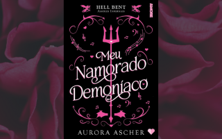 Meu Namorado Demoníaco | O que acontece quando um demônio descobre o amor?