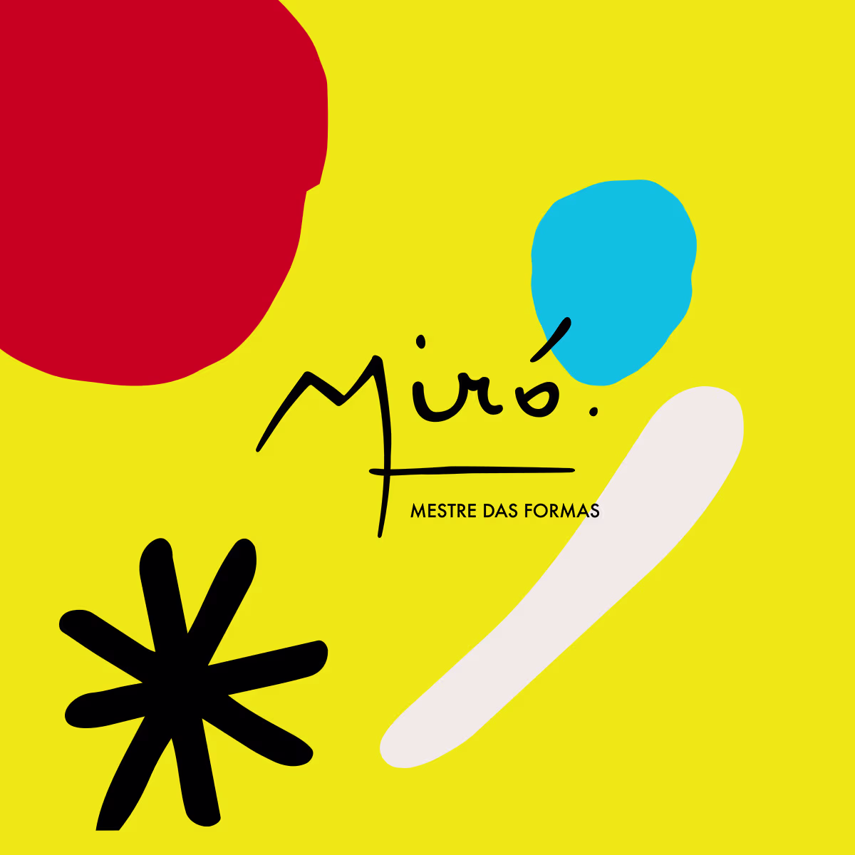 Miró: Mestre das Formas | Uma viagem pelo universo de Joan Miró