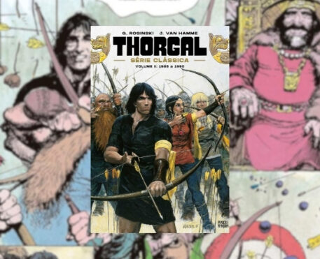 Thorgal: Série Clássica – Vol. 2 amplia a mitologia e apresenta Kriss de Valnor