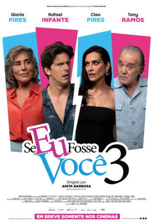 Se Eu Fosse Você 3 é divertido, mas sente falta de Tony Ramos e Gloria Pires